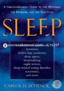 Sleep: A Groundbreaking Guide to the Mysteries, the Problems, and the Solution image