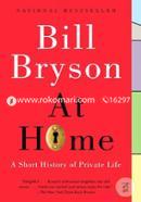 At Home: A Short History of Private Life image
