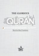 The Glorious Quran : Word for Word Translation image