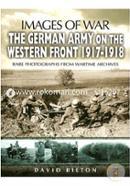 The German Army on the Western Front 1917-1918 (Images of War) image