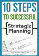 10 Steps to Successful Strategic Planning  image