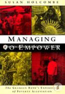 Managing To Empower (The Grameen Banks Experience of Poverty Alleviation) image
