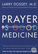 Prayer Is Good Medicine: How to Reap the Healing Benefits of Prayer image