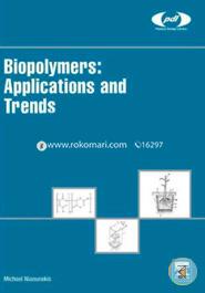Biopolymers: Applications and Trends (Plastics Design Library) image