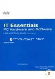 It Essentials: Pc Hardware And Software Labs And Study Guide image