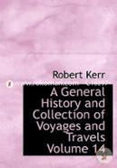 A General History and Collection of Voyages and Travels, Volume 14: Volume 7 image