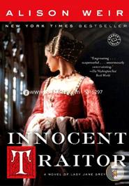 Innocent Traitor: A Novel of Lady Jane Grey image
