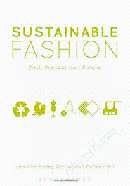 Sustainable Fashion: Past, Present and Future image
