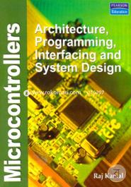 Microcontrollers : Architecture, Programming, Interfacing and System Design image