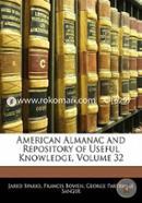 American Almanac and Repository of Useful Knowledge, Volume 32 image