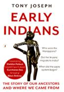 Early Indians: The Story of Our Ancestors and Where We Came From image