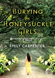 Burying the Honeysuckle Girls image
