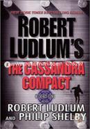 The Cassandra Compact: A Covert-One Novel image
