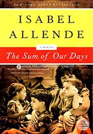 The Sum of Our Days : A Memoir image