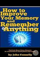 How to Improve Your Memory and Remember Anything: Flash Cards, Memory Palaces, Mnemonics   image