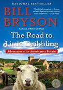 The Road to Little Dribbling: Adventures of an American in Britain image
