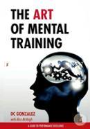 The Art of Mental Training: A Guide to Performance Excellence image