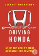 Driving Honda: Inside the World’s Most Innovative Car Company image