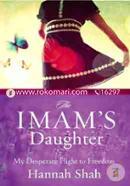 The Imam's Daughter: My Desperate Flight to Freedom image