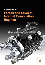 Handbook Of Forces And Laws Of Internal Combustion Engines image