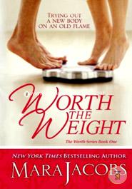 Worth The Weight: The Worth Series Book 1: A Copper Country Romance (Volume 1) image