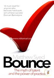 BOUNCE : The Myth of Talent and the Power of Practice image