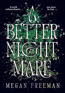 A Better Nightmare image