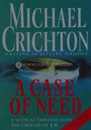 A Case Of Need image