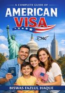 A Complete Guide of American Visa image