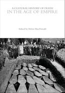 A Cultural History of Death in the Age of Empire image