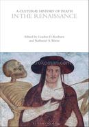 A Cultural History of Death in the Renaissance image