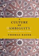 A Culture of Ambiguity: An Alternative History of Islam image