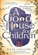 A Good House for Children image