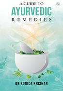 A Guide to Ayurvedic Remedies image