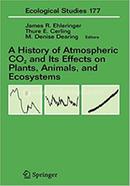 A History of Atmospheric CO2 and Its Effects on Plants, Animals, and Ecosystems image