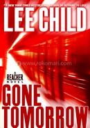 A Reacher Novel: Gone Tomorrow image