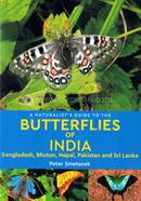 A Naturalist'S Guide To The Butterflies Of India image