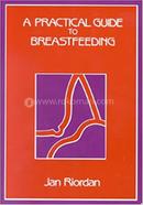 A Practical Guide to Breast Feeding image