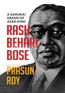 A Samurai Dream of Azad Hind: Rash Behari Bose image