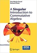 A Singular Introduction To Commutative Algebra image