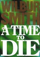 A Time To Die image