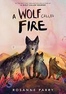 A Wolf Called Fire image