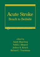 Acute Stroke: Bench to Bedside image