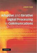 Adaptive and Iterative Signal Processing in Communications image