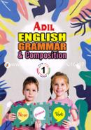 Adil English Grammar and Composition 1 image