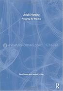 Adult Nursing Preparing for Practice image