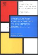 Advances in Molecular and Cell Biology 32 Molecular Insights Into Ion Channel Biology in Health and Disease image