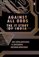 Against All Odds: The IT Story Of India image