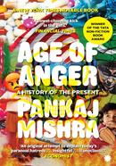 Age of Anger: A History of the Present image
