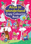 Alice in Wonderland : Copy Colouring Book image